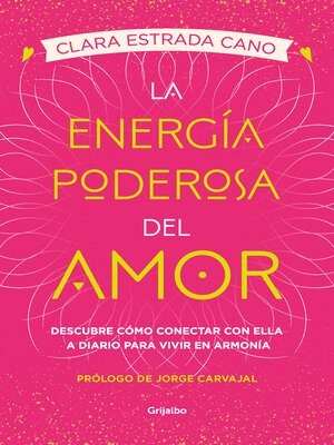 cover image of La energía poderosa del amor